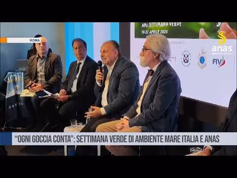 “Ogni goccia conta”: settimana Verde di Ambiente Mare Italia e Anas