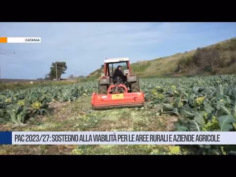 PAC 2023/27: sostegno alla viabilità per le aree rurali e aziende agricole