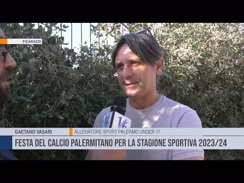 La Festa del calcio Palermitano per la stagione sportiva 2023/24