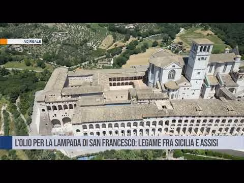 L’olio per la lampada di San Francesco: legame fra Sicilia e Assisi