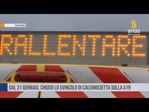Dal 31 gennaio, chiuso lo svincolo di Caltanissetta sulla A19
