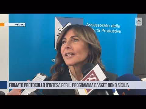 Imprese, firmato protocollo d'intesa per il programma Basket Bond Sicilia
