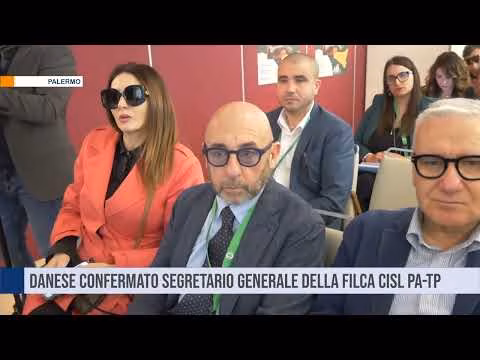 Francesco Danese confermato segretario generale della Filca Cisl Palermo Trapani