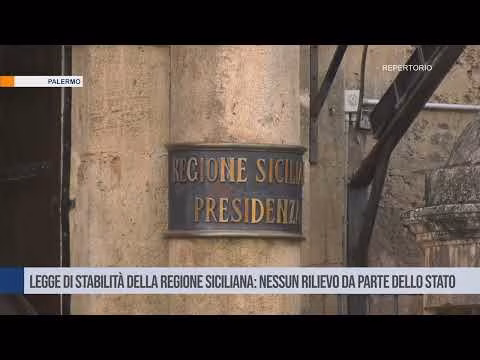 Legge di stabilità della Regione siciliana nessun rilievo da parte dello Stato