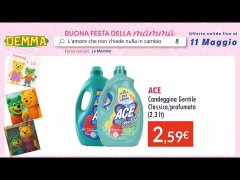 SANITARIA DEMMA SPOT 2 BUONA FESTA DELLA MAMMA OFFERTE FINO AL 11 MAGGIO