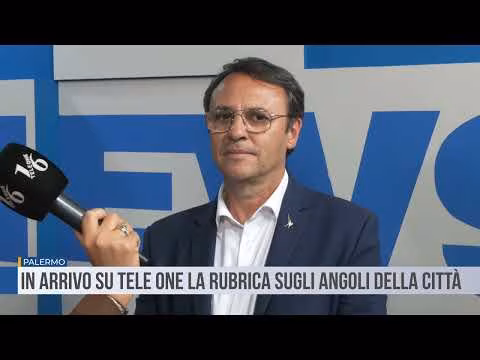 In arrivo su Tele One la rubrica sugli angoli di Palermo