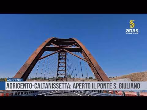 Agrigento-Caltanissetta: aperto il ponte San Giuliano