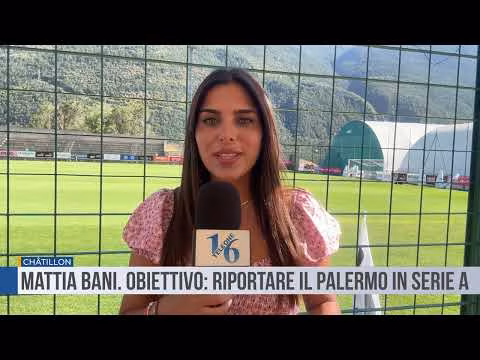 Chatillon. Mattia Bani