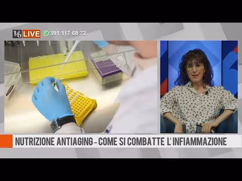 16LIVE - Nutrizione Antiaging – Come si combatte l’infiammazione (1° puntata)