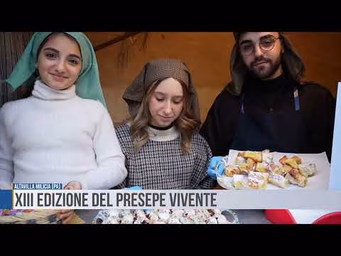 Altavilla Milicia: XIII edizione del Presepe Vivente
