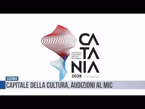 Catania: Capitale della Cultura, audizioni al MIC