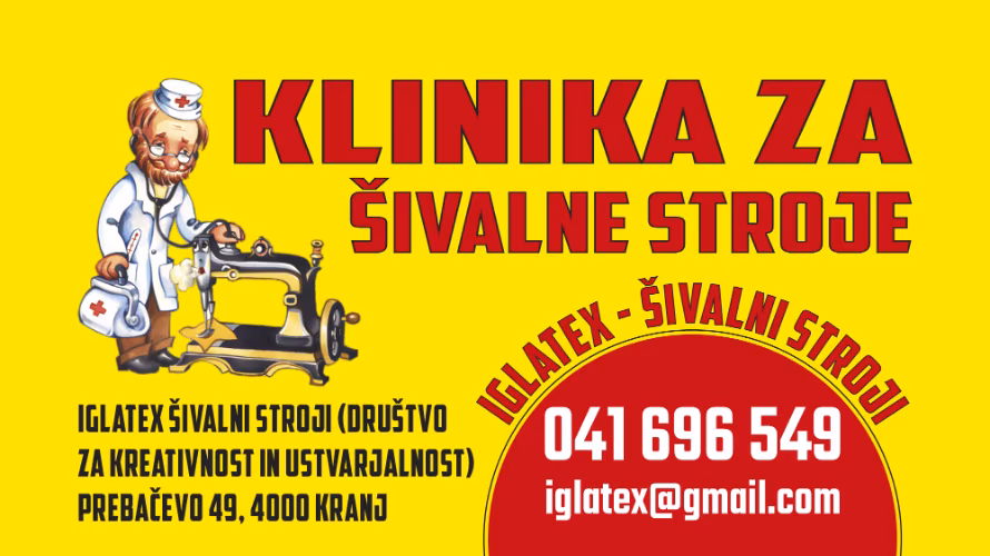 IGLATEX-ŠIVALNI STROJI, KLINIKA ZA ŠIVALNE STROJE